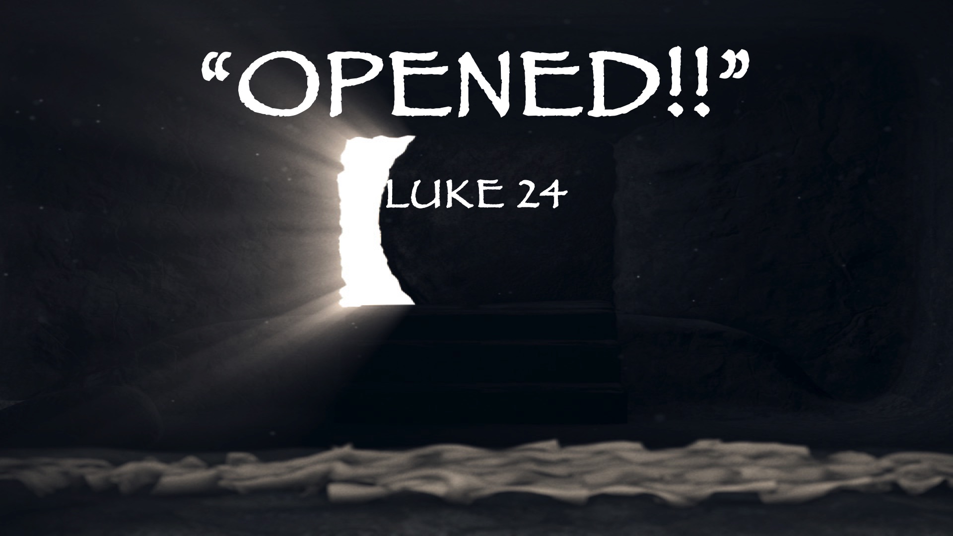 “OPENED!!”