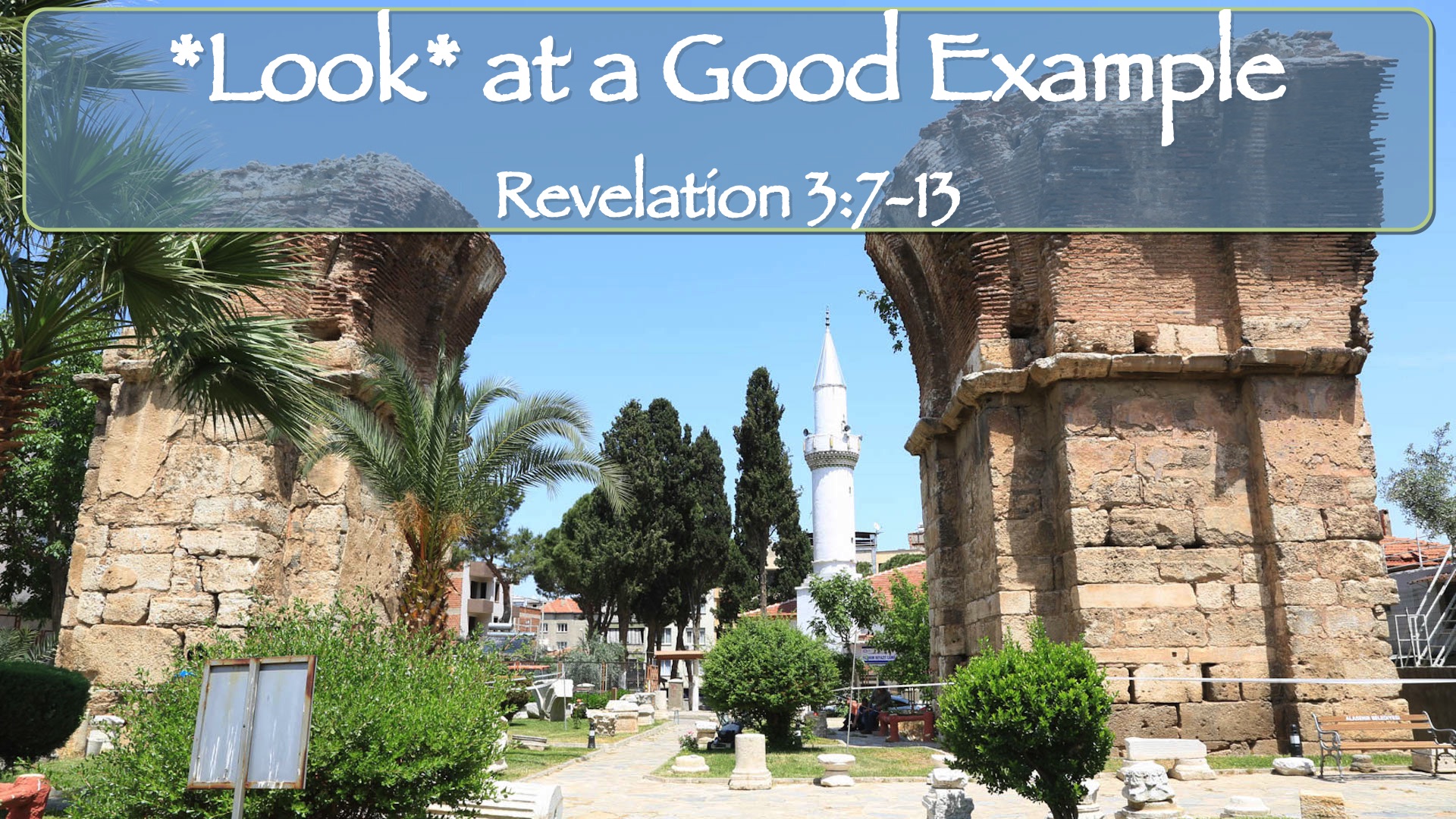 The Book of Revelation:  “Look” at a Good Example