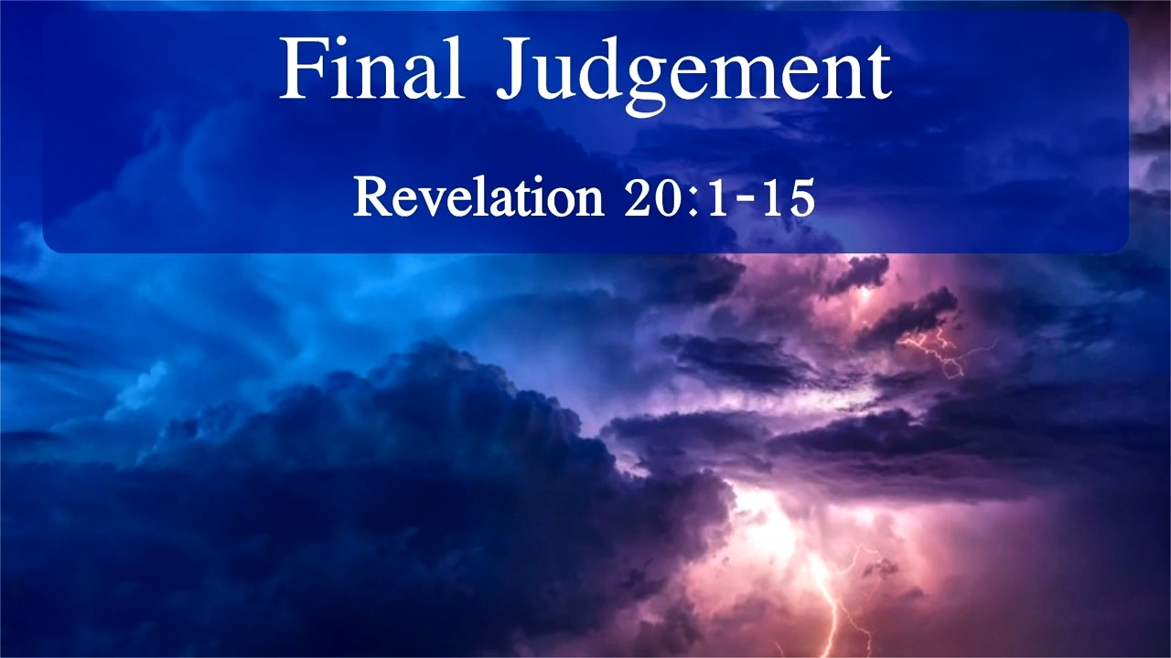 “The Book of Revelation: Final Judgement”