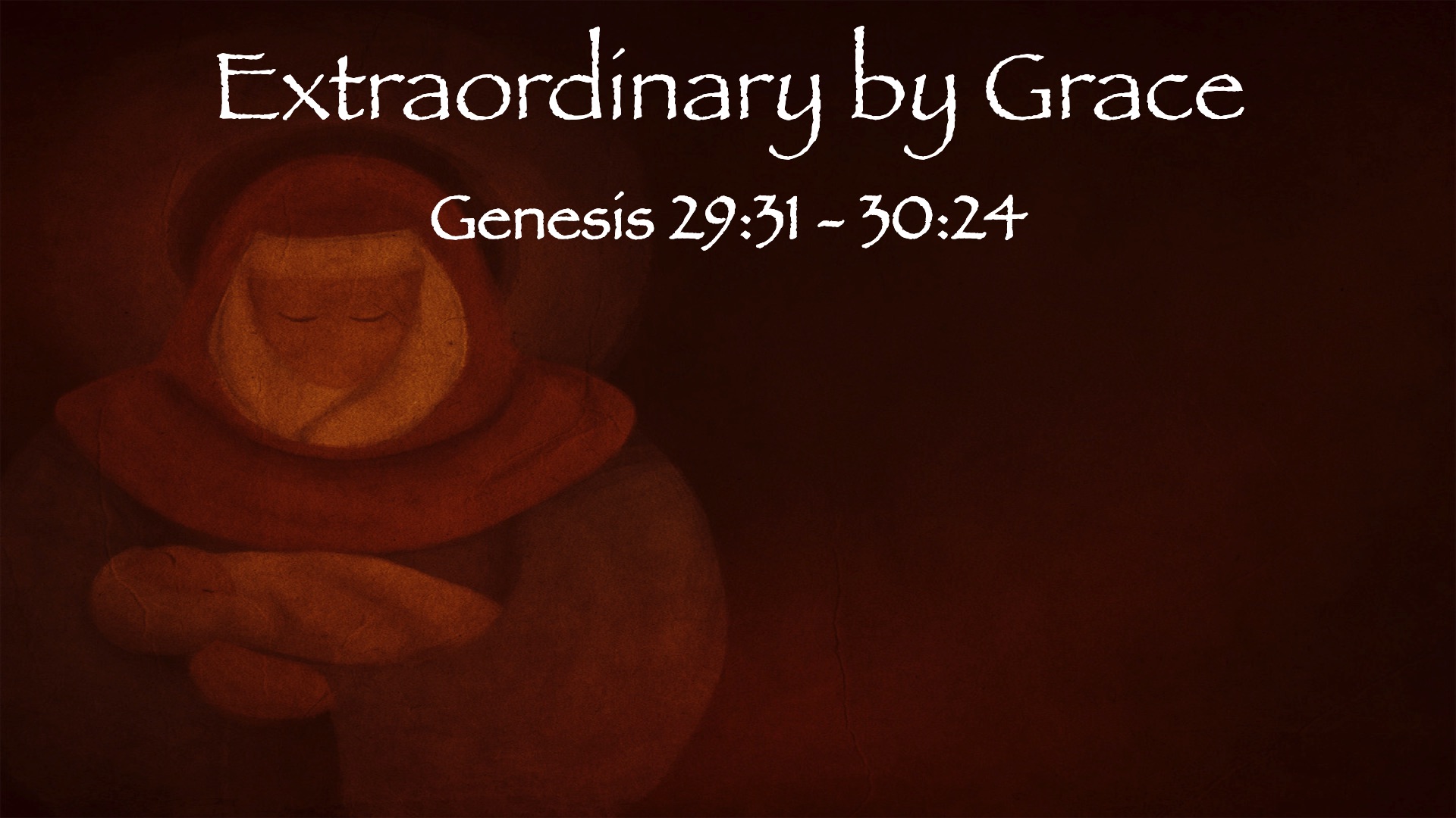 “Extraordinary by Grace”
